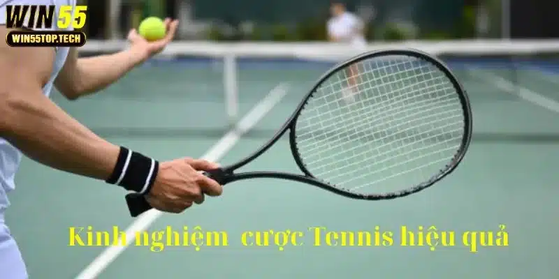 Học hỏi các kinh nghiệm để cược Tennis hiệu quả